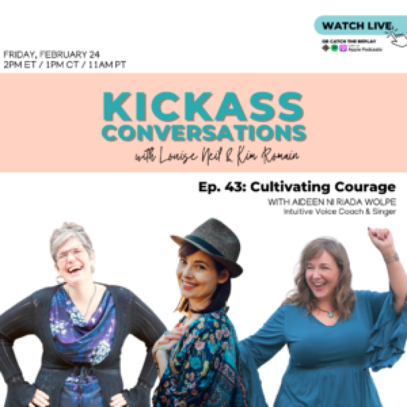 EP. 43 Cultivating Courage with Aideen Ni Riada