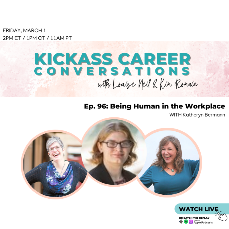 Kickass Career Conversations Episode 96 Advertisement